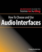 How to Choose and Use Audio Interfaces book cover